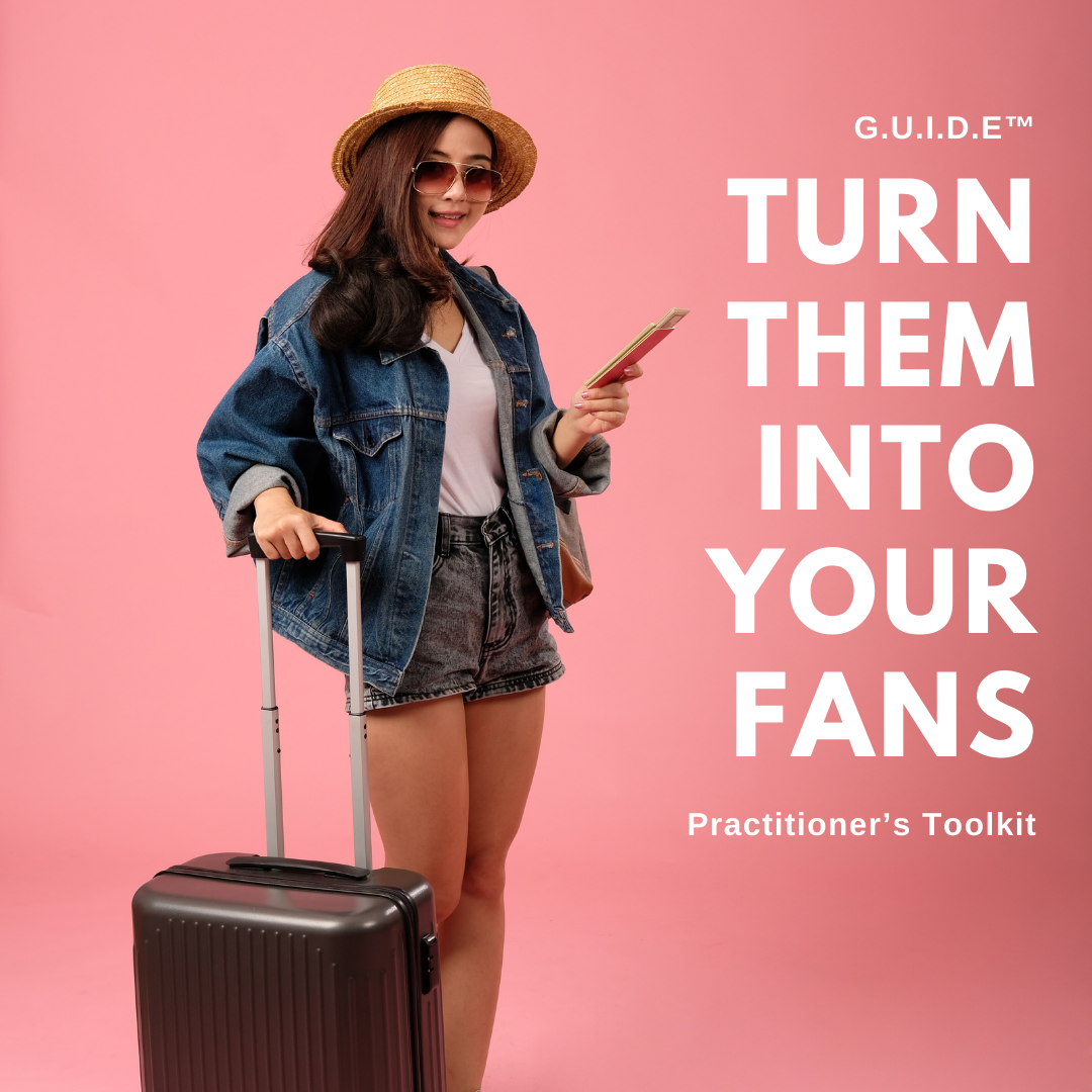 G.U.I.D.E™ Practitioner's Toolkit